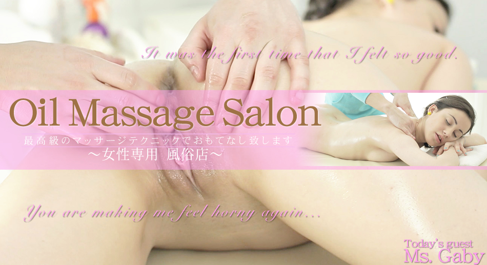 Sexy Oil Massage Salon Today`s Guest Ms.gaby