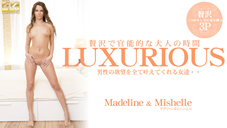 ˾Ƴ𤨤ƤãLUXURIOUS Madeline ޥǥ꡼ 8